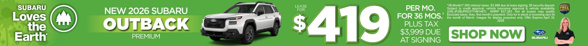 New 2026 Subaru Outback Premium "$419 a month for 36 Months* $3,999 Due at Signing"